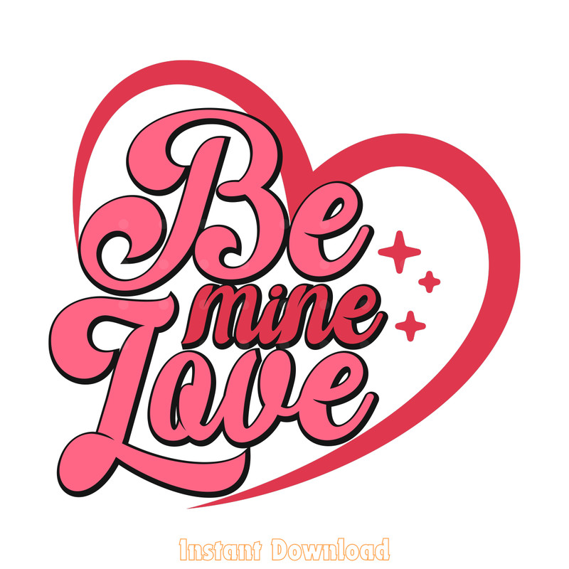 Valentine-Be-Mine-Love-Tshirt-Design-SVG-SVG260624CF6233.png