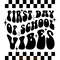 First-Day-of-School-Vibes-SVG-PNG-Digital-Download-Files-SVG250624CF5773.png