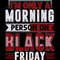 Black-Friday-Morning-T-shirt-Design-SVG-Digital-Download-Files-SVG260624CF6266.png