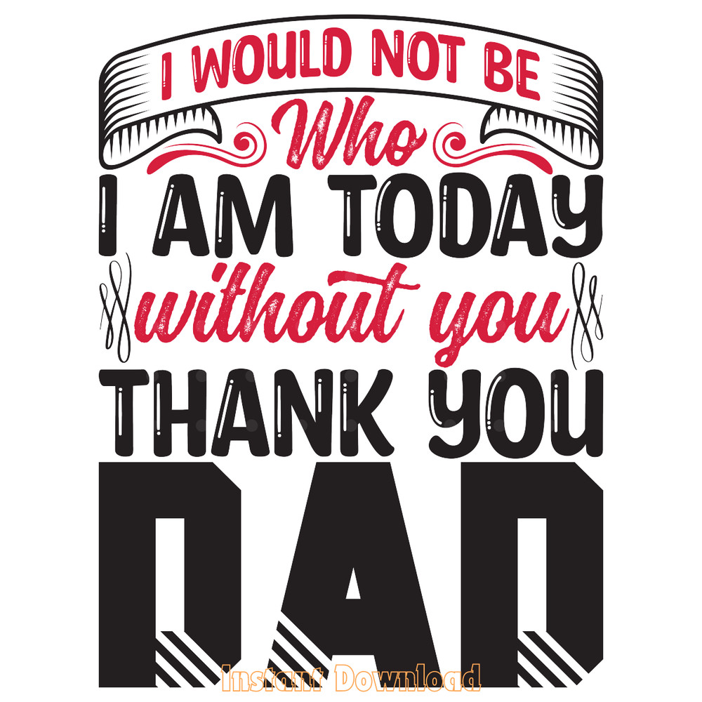 Dad-Thank-You-Tshirt-Design-SVG-Vector-Digital-Download-Files-SVG260624CF6362.png