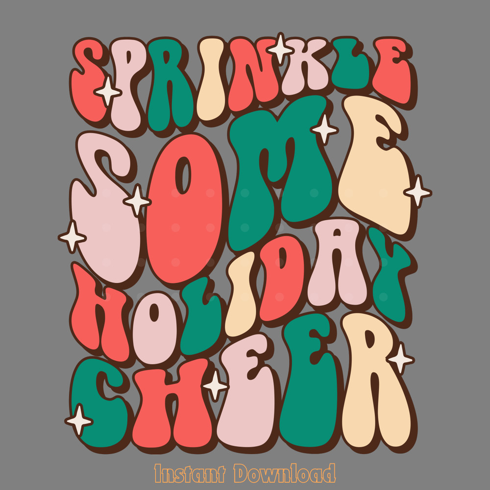 Sprinkle-Some-Holiday-Cheer-Sublimation-Digital-Download-Files-PNG250624CF5704.png