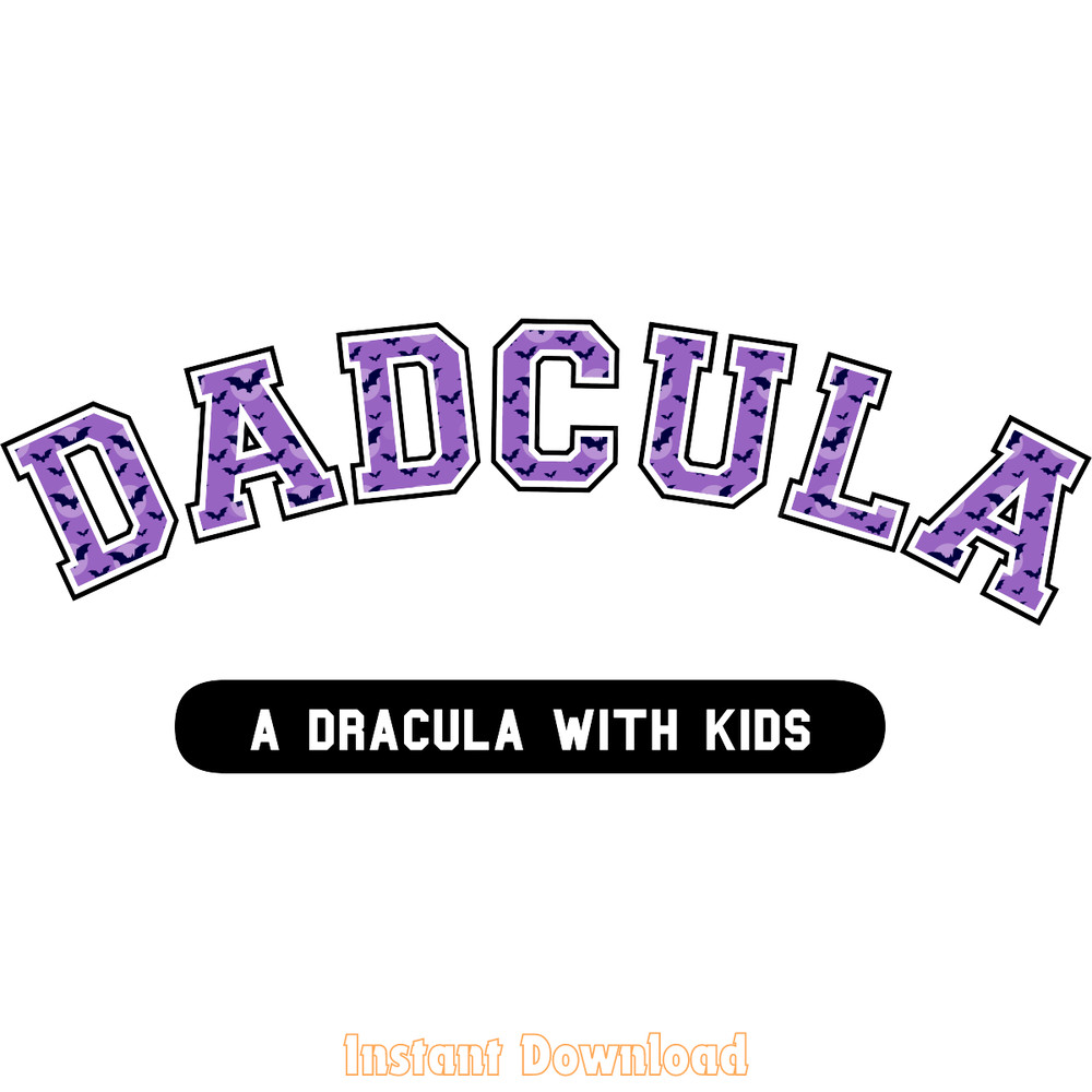 Dadcula-a-Dracula-with-Kids-PNG-Digital-Download-Files-PNG250624CF5658.png