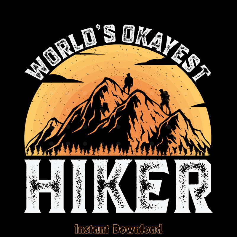 World's-Okayest-Hiker-T-shirt-Design-Digital-Download-Files-PNG260624CF6697.png