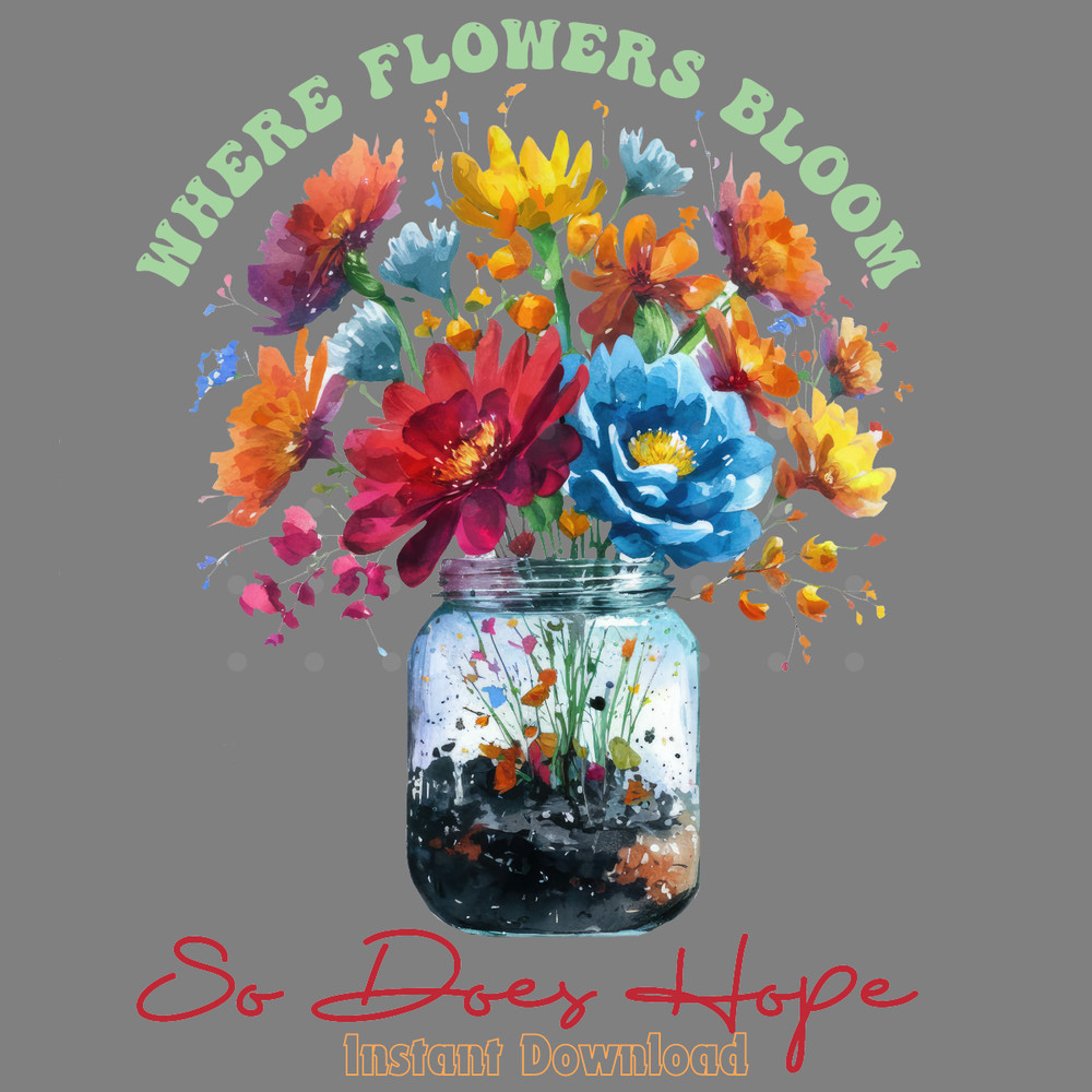 Flower-Quote-Sublimation-Design-PNG-Digital-Download-Files-Digital-Download-PNG220624CF4521.png