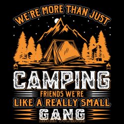 camping friends gang t-shirt design digital download files