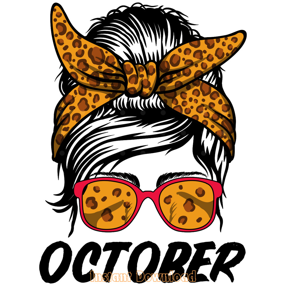 October-Birthday-Girl-Messy-Bun-Digital-Download-Files-SVG270624CF8435.png