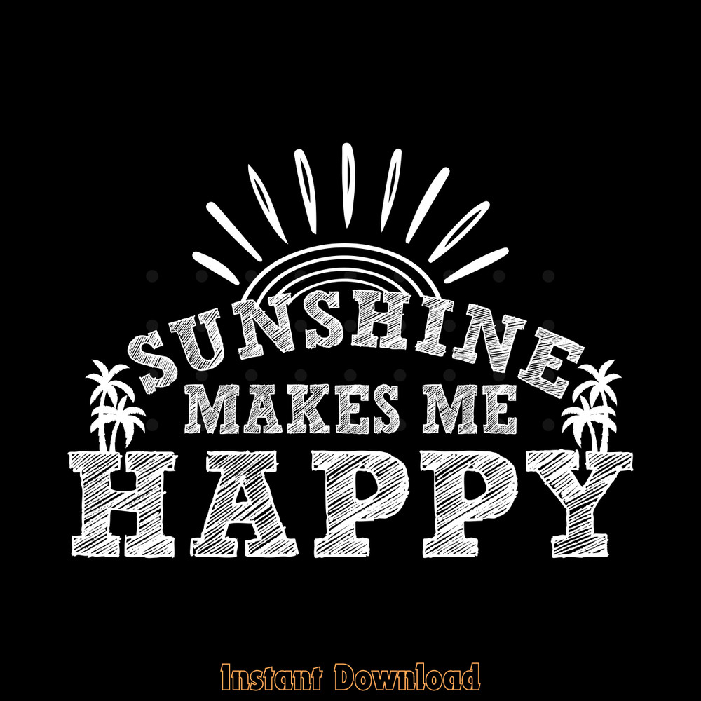 Sunshine-Makes-Me-Happy-Shirt-Design-Digital-Download-Files-SVG270624CF8444.png