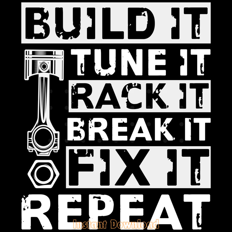 Build-Tune-Race-Break-Fix-It-Repeat-Race-SVG270624CF8922.png
