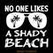 Free-No-One-Likes-a-Shady-Beach-Digital-Download-Files-SVG280624CF9410.png