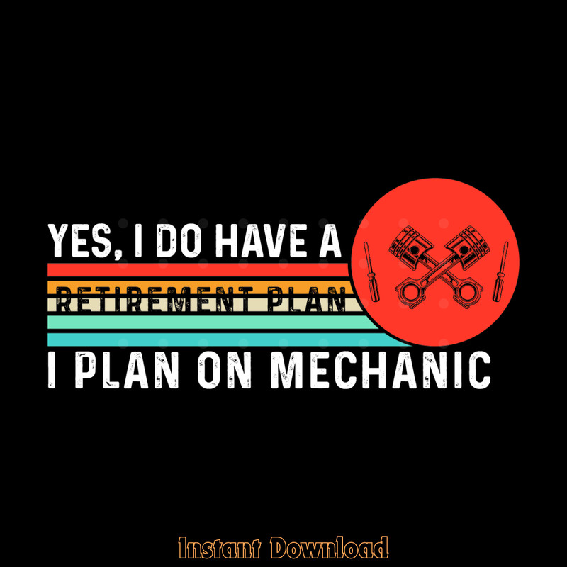 Retro-Yes,-I-Do-Have-a-Retirement-Plan-Digital-Download-SVG280624CF9424.png