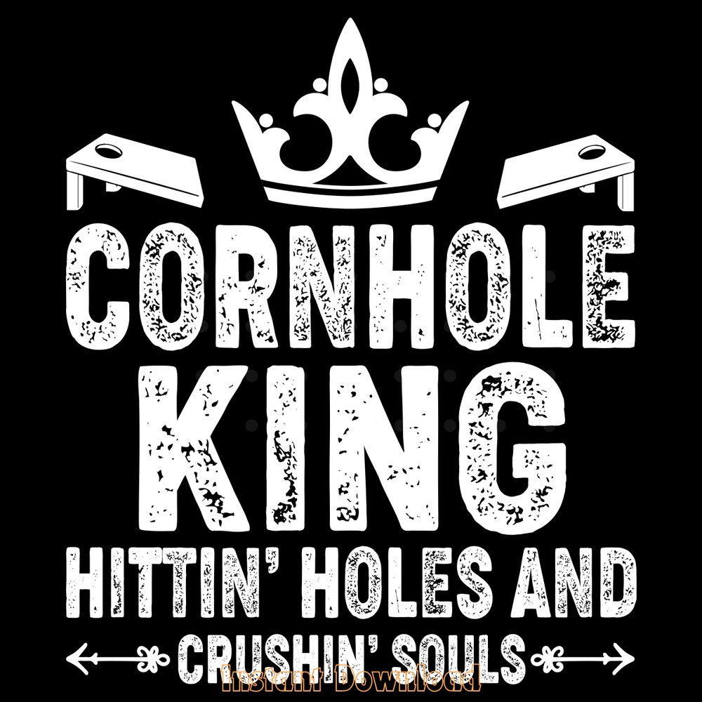 Cornhole-King-Hitting-and-Holes-Crushin'-SVG280624CF9439.png