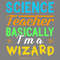 Science-Teacher-Basically-Wizard-T-Shirt-SVG270624CF8476.png