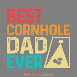 best cornhole dad ever svg t-shirt digital download files