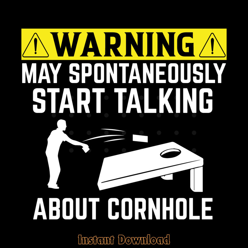 Warning-May-Spontaneously-Start-Cornhole-SVG280624CF9454.png