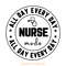 Nurse-Mode-All-Day-Every-Day-Svg-Cutting-SVG280624CF9166.png