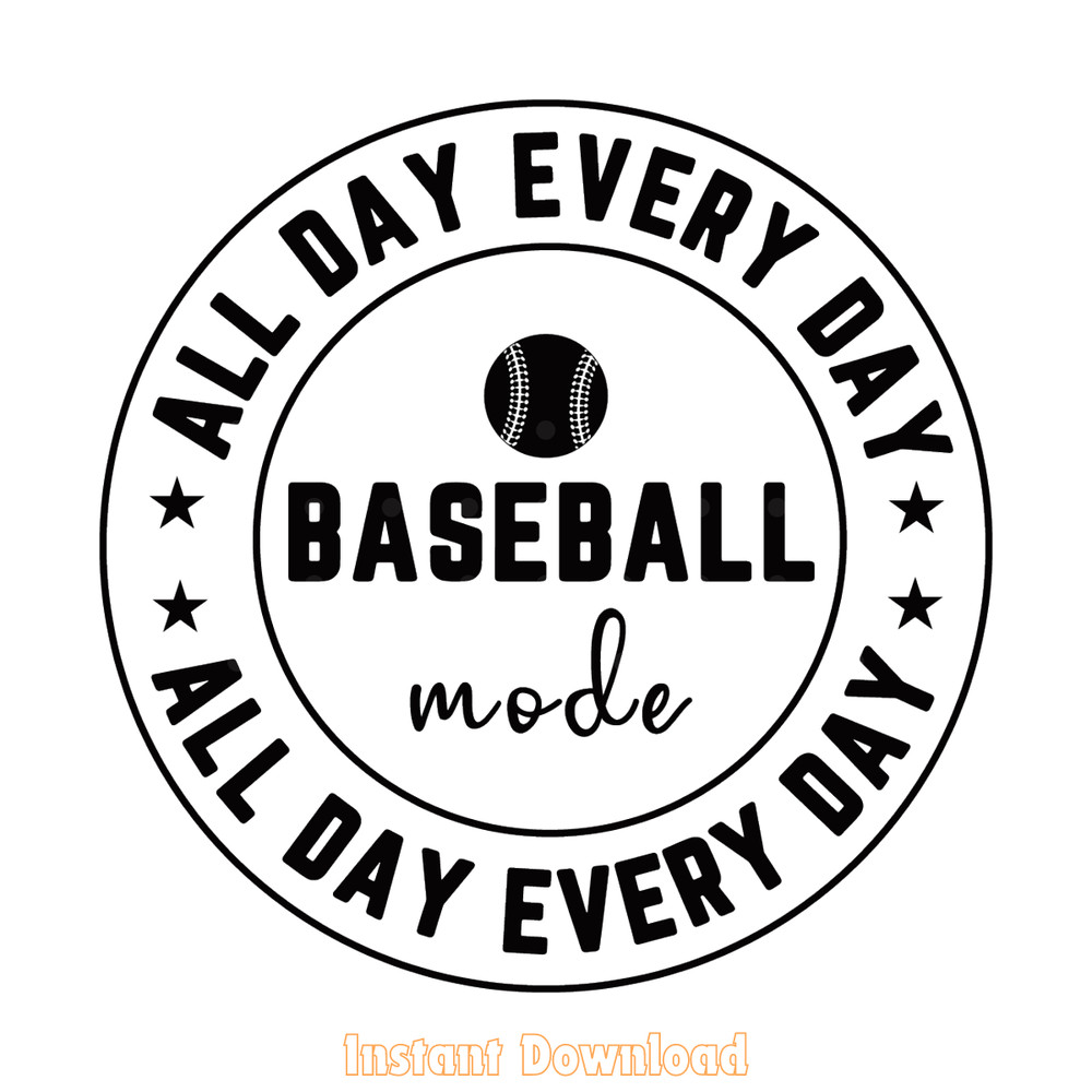 Baseball-Mode-All-Day-Every-Day-Digital-Download-Files-SVG280624CF9169.png