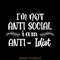I'm-Not-Antisocial-I'm-Anti-Idiot-Funny-Digital-Download-Files-SVG270624CF8214.png