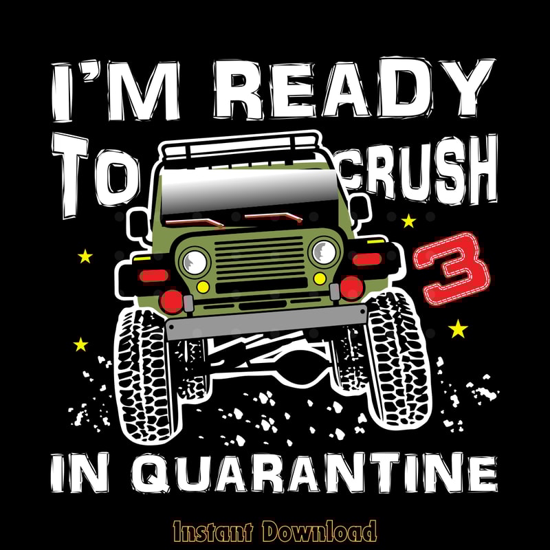 Ready-to-Crush-3-in-Quarantine-Monster-Digital-Download-Files-SVG270624CF8517.png