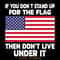 If-You-Don't-Stand-Up-for-the-Flag-Usa-Digital-SVG270624CF8067.png