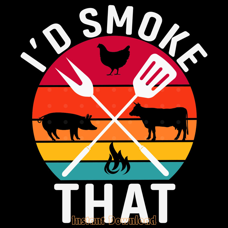 Chef-Butcher-BBQ-I'd-Smoke-That-Pork-Digital-Download-Files-SVG270624CF8550.png