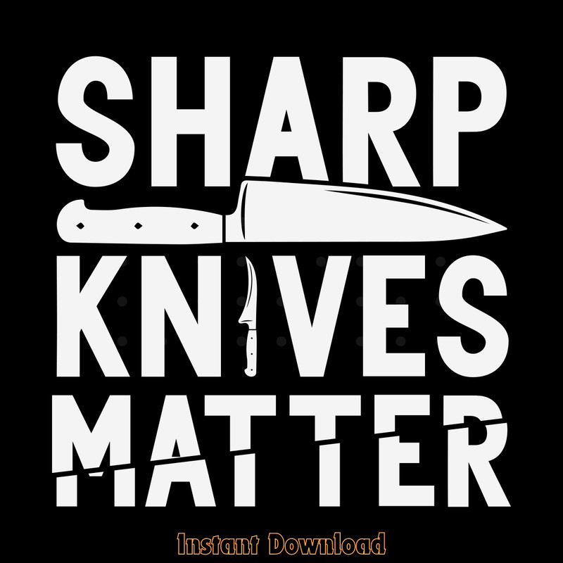 Sharp-Knife-Matter-Butcher-T-Shirt-Digital-Download-Files-SVG270624CF8554.png