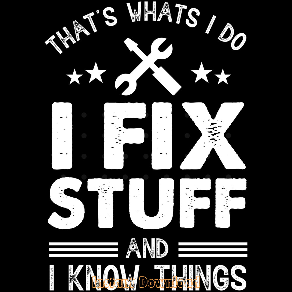 I-Fix-Stuff-and-I-Know-Things-Carpenter-Digital-Download-SVG280624CF9061.png