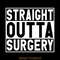 Funny-Straight-Outta-Surgery-Gifts-Digital-Download-Files-SVG270624CF8103.png