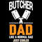 Funny-Butcher-Dad-Like-a-Normal-Dad-Meat-SVG280624CF9071.png