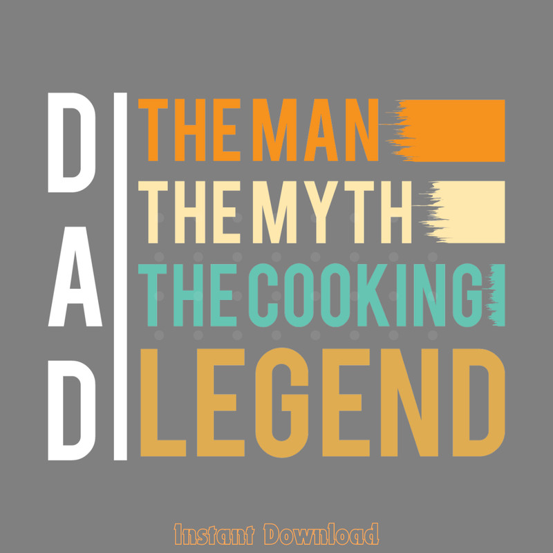 Dad-the-Man-the-Myth-the-Cooking-Legend-Digital-Download-SVG280624CF9075.png