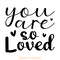 You-Are-so-Loved-14-February-Valentine-Digital-Download-Files-SVG270624CF8114.png