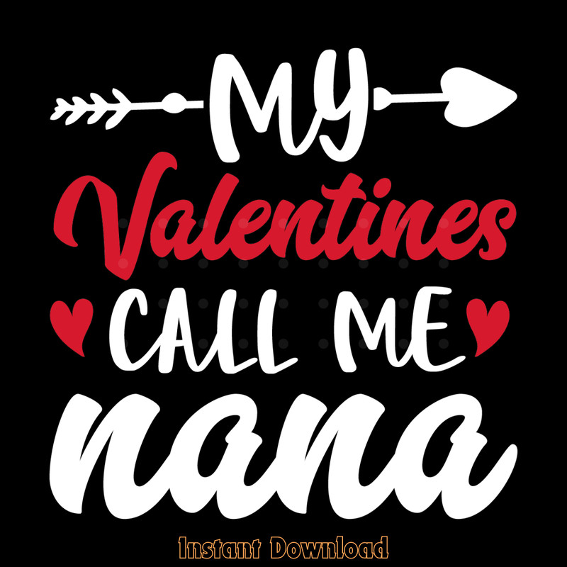 My-Valentines-Call-Me-Nana-14th-February-SVG270624CF8115.png