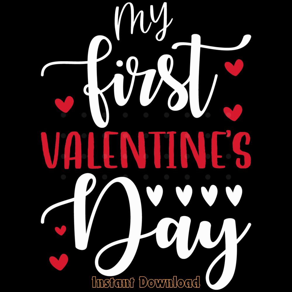 My-First-Valentine's-Day-T-Shirt-Design-Digital-Download-Files-SVG270624CF8115.png