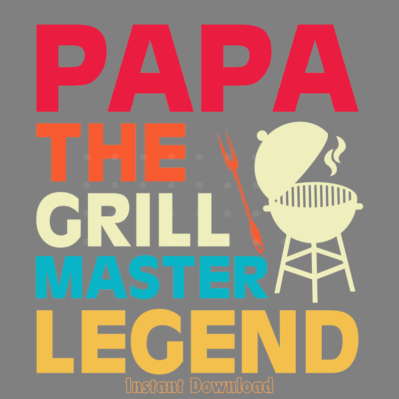 Papa-the-Grill-Master-Legend-Digital-Download-Files-SVG280624CF9589.png