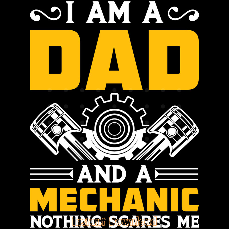I-Am-a-Dad-and-Mechanic-Nothing-Scares-Digital-Download-SVG280624CF9600.png