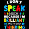 I-Don't-Speak-Much-Because-I'm-Brilliant-SVG280624CF9106.png