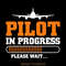 Pilot-in-Progress-Please-Wait-Aircraft-Digital-Download-Files-SVG280624CF9124.png
