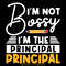 I'm-Not-Bossy-I'm-the-Assistant-Principa-SVG280624CF9124.png