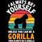 Always-Be-Yourself-Gorilla-Svg-T-Shirt-Digital-Download-Files-SVG270624CF8191.png
