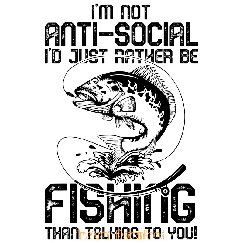 Really-I'm-Not-Anti-Social-I'd-Just-Digital-Download-Files-SVG270624CF8206.png