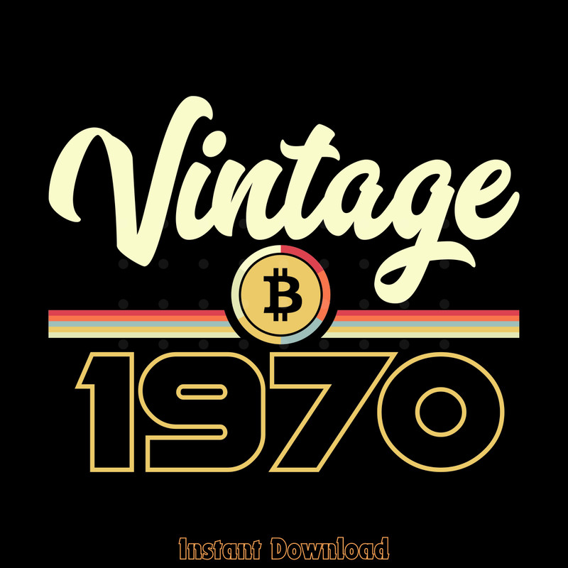 Vintage-1970-of-52nd-Birthday-Bitcoin-Digital-Download-Files-SVG270624CF8701.png