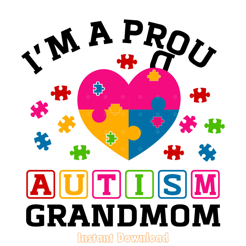 I'm-a-Proud-of-Autism-Grandmom-Digital-Download-Files-SVG280624CF9094.png