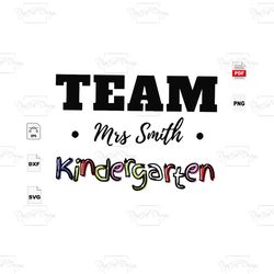 team kindergarten, kindergarten svg, teacher gifts, quarantine, back to school, preschool gift, kindergarten shirt, kind