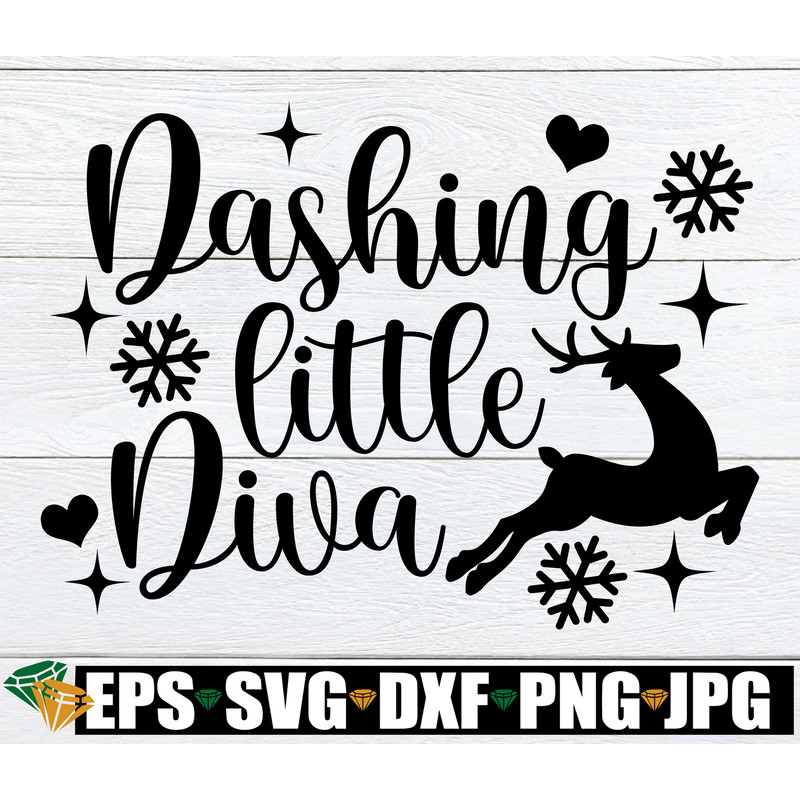 Dashing Little Diva, Little Girl Christmas, Toddler Girl Christmas, Girls Christmas Shirt svg, Christmas svg, Kids Christmas svg.jpg
