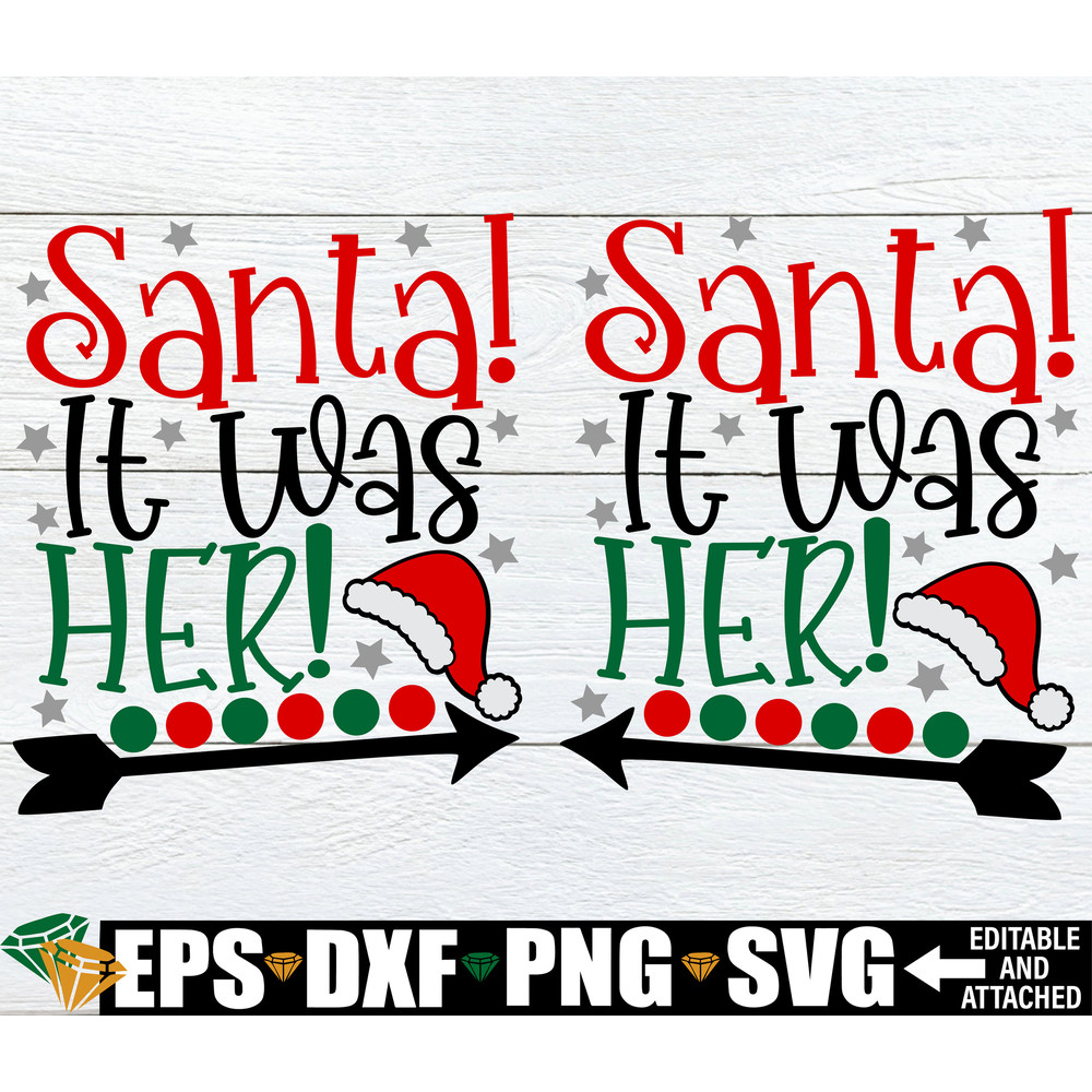 Dear Santa It Was Her svg, Matching Sisters Christmas Shirts svg, Sisters Christmas svg, Matching Sibling Christmas svg, Sisters SVG PNG.jpg