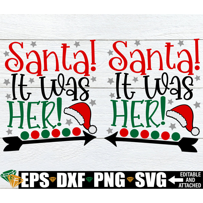 Dear Santa It Was Her svg, Matching Sisters Christmas Shirts svg, Sisters Christmas svg, Matching Sibling Christmas svg, Sisters SVG PNG.jpg