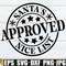 Nice List Approved, Nice List svg, Kids Christmas svg, Christmas Stamp svg, Christmas Tag png svg, Kids Christmas Shirt svg, Christmas svg.jpg