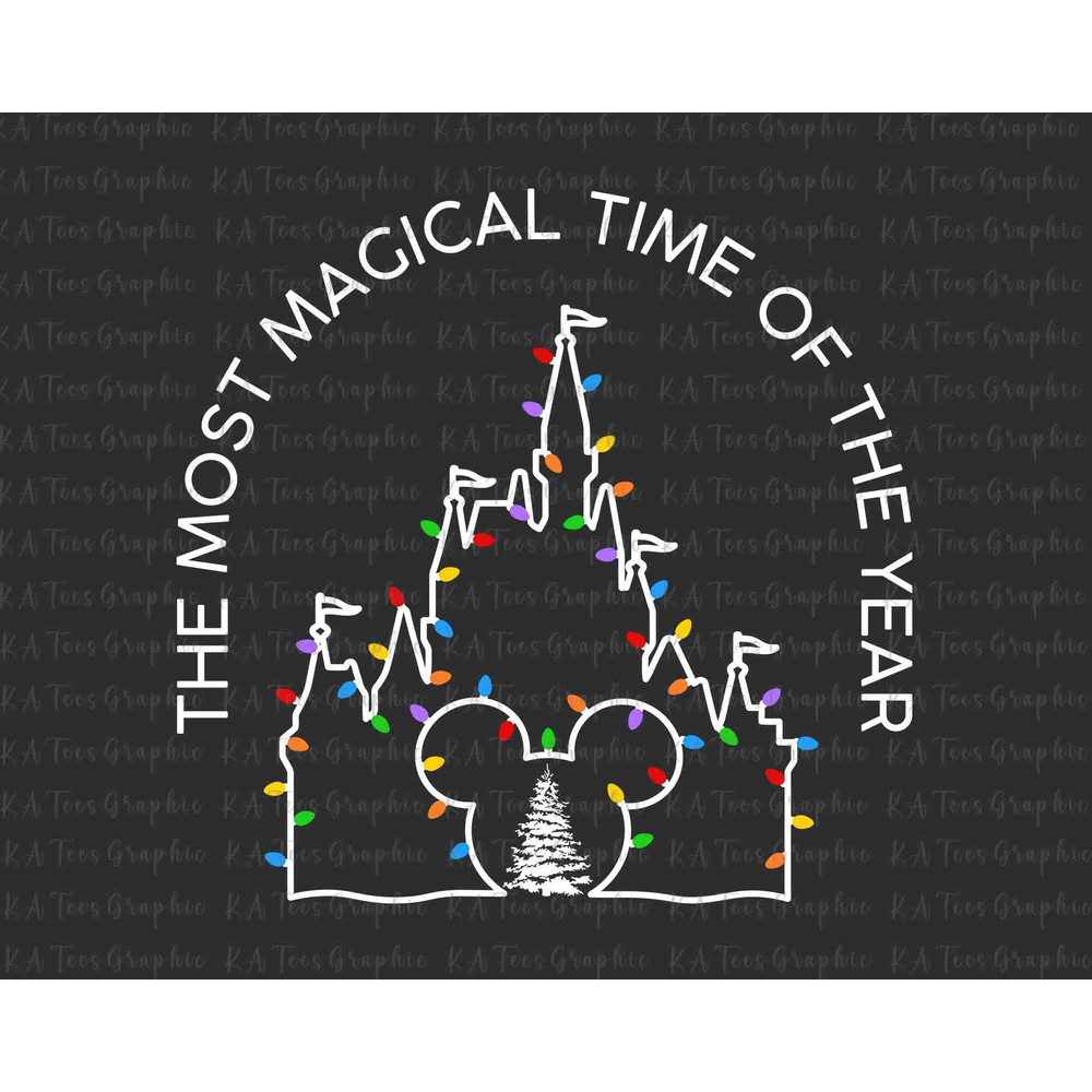 The Most Magical Time Of The Year SVG, Christmas Castle Svg, Christmas Lights Svg, Christmas Tree Svg, Christmas Mouse Svg, Digital Download.jpg