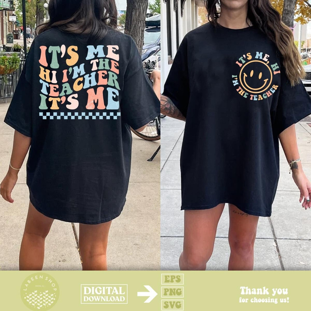 Retro Teacher Svg, It's Me Hi I'm The Teacher svg, Retro Groovy Teacher, Teacher Shirt PNG, Teacher Png-Svg, Teacher Svg Png Sublimation.jpg
