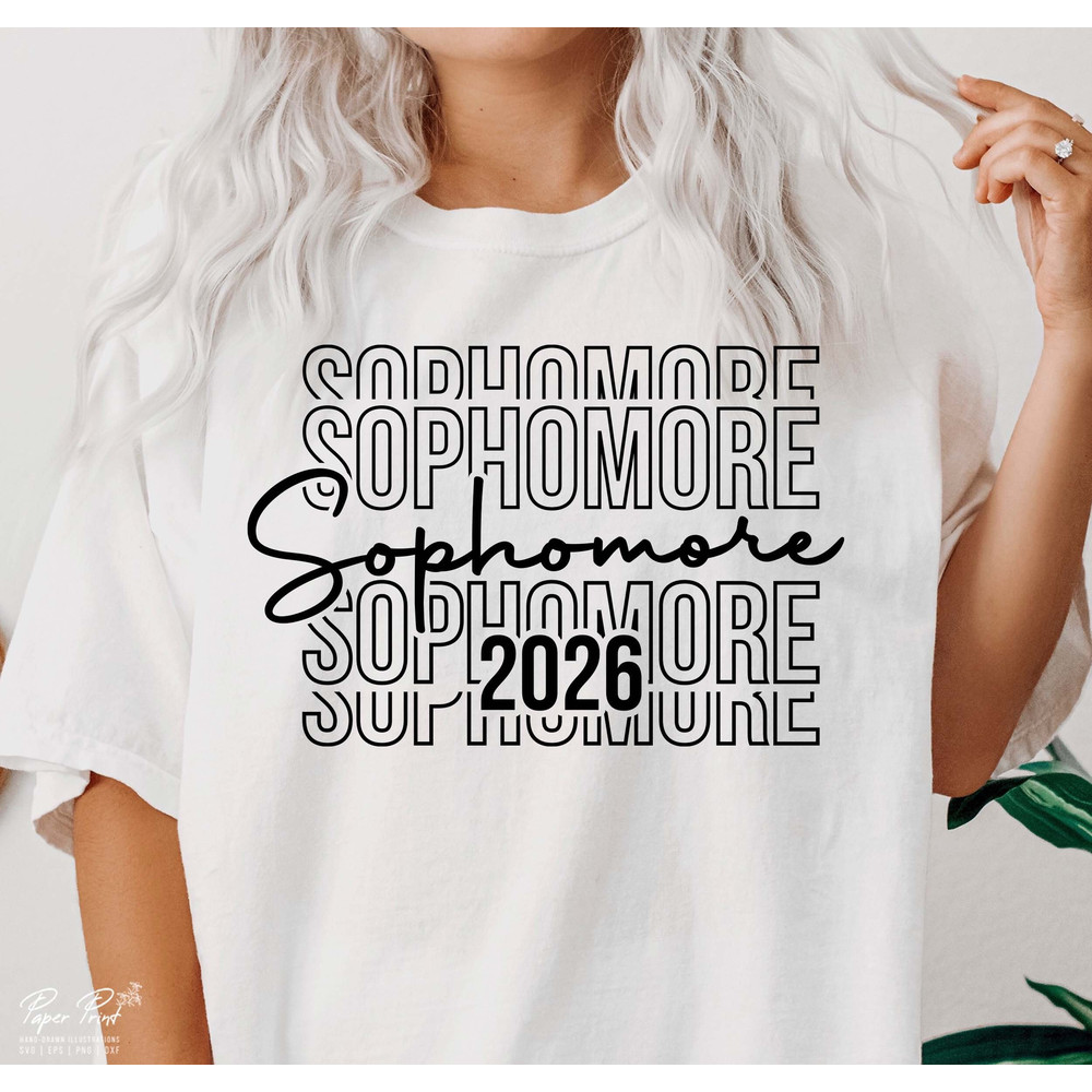 Sophomore 2026 svg, High School svg, Sophomore Class svg, Back to School svg, Graduation svg, Png Sublimation Svg files for Cricut 1.jpg