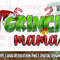Grinch Mama PNG Christmas Sublimation Christmas Png Holiday Png The Grinch Png Grinch Sublimation Mean One Png Christmas Dtf Designs.jpg